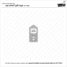 Load image into Gallery viewer, say what? gift tags
